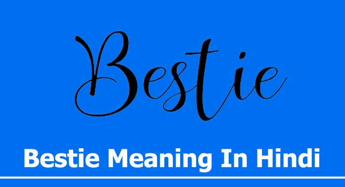 bestie meaning