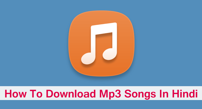 mp3 songs download kaise kare